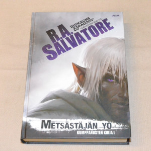 R. A. Salvatore Kumppanusten kirja 1 Metsästäjän yö